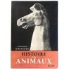 Histoire des animaux, par Richard Lewinsohn, Librairie Plon. 1953