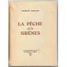 La Pêche aux sirènes, par Christian Murciaux, La Presse à Bras 1952