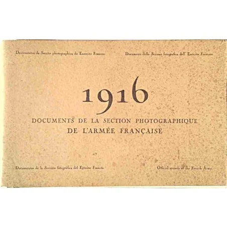 1916 Documents de la section photographique de l’armée Française. Official reccords  of the French Army