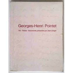 Georges-Henri Pointet 1908-1944, par Jean Liniger, chez l’auteur 1967