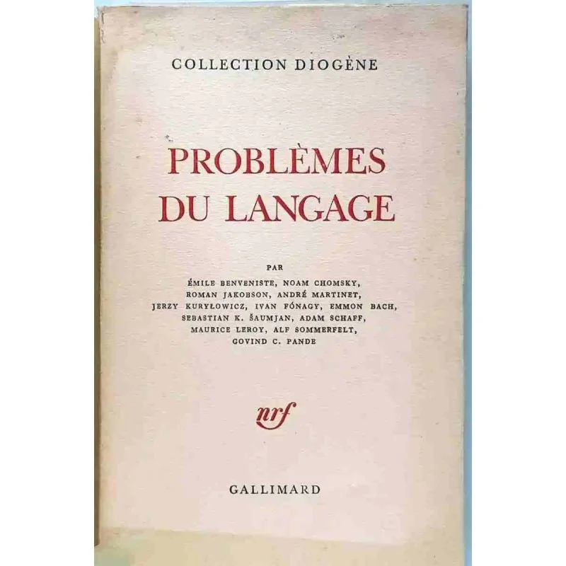 Problèmes du langage, Diogène, Éditions Gallimard 1967