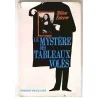 Le Mystère des tableaux volés, par Milton Esterow, Presses de la Cité 1967