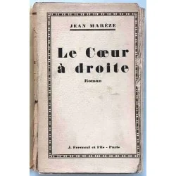 Le Cœur à droite, par Jean Marèze, Ferenczi et fils éditeurs 1928
