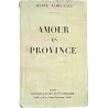 Amour en province, par Jeanne Ramels-Cals, Arthème Fayard 1926