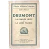 Drumont la France juive et la libre parole, par Jean Drault, Société française d’éditions littéraires et techniques 1935