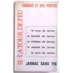 Jarnac sans fin,  Jarnac et ses poètes, revue La tour de feu n° 117. 1973