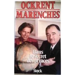 Dans le secret des princes, par Ockrent et Marenches, Éditions Stock 1986