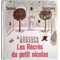 Les Récrés du Petit Nicolas Tome 2, par Sempé Goscinny, Denoël 1961