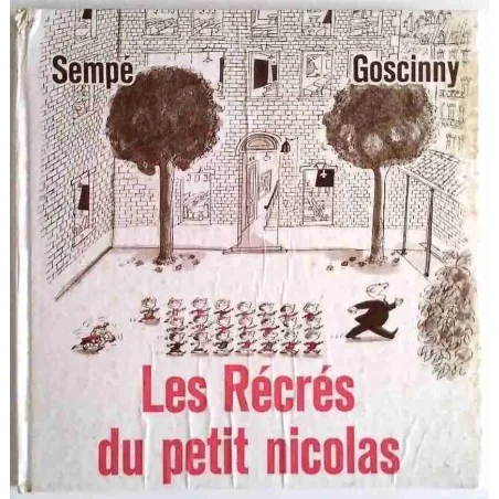 Les Récrés du Petit Nicolas Tome 2, par Sempé Goscinny, Denoël 1961