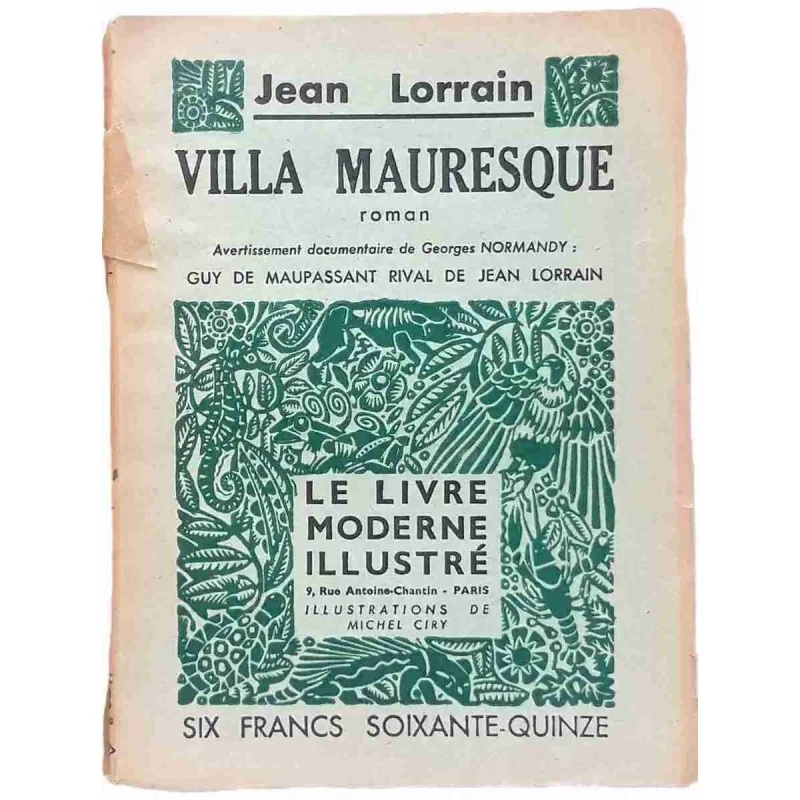 Villa mauresque, par Jean Lorrain, Éditions du livre moderne 1942