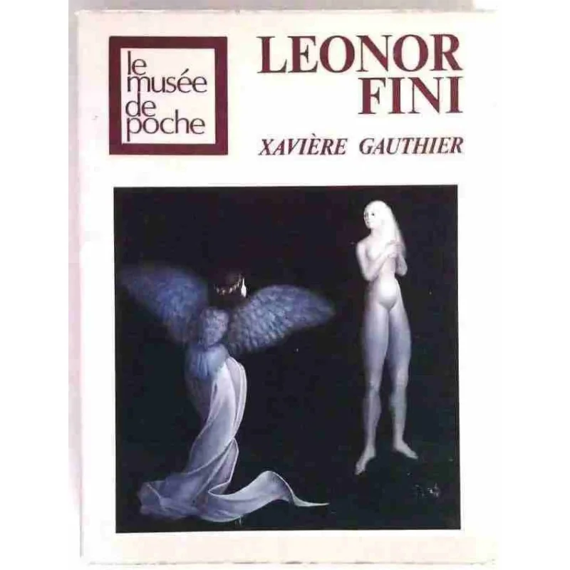 Léonor Fini, par Xavière Gauthier, Le Musée de poche.1946