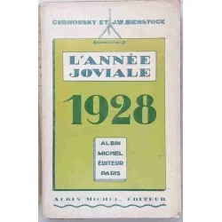 L’Année joviale 1928, par Curnonsky et Bienstock, Albin Michel éditeur 1929