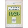 L’Année joviale 1928, par Curnonsky et Bienstock, Albin Michel éditeur 1929