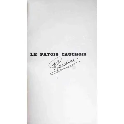 Signature : Le Patois cauchois, par Raymond Mensire, Éditions Defontaine 1939