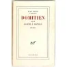 Domitien suivi de Joseph à Dothan Théâtre, par Jean Giono, Gallimard. 1959