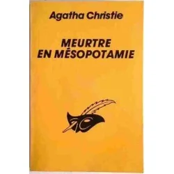 Meurtre en Mésopotamie, par Agatha Christie, Librairie des Champs-Élysées 1967