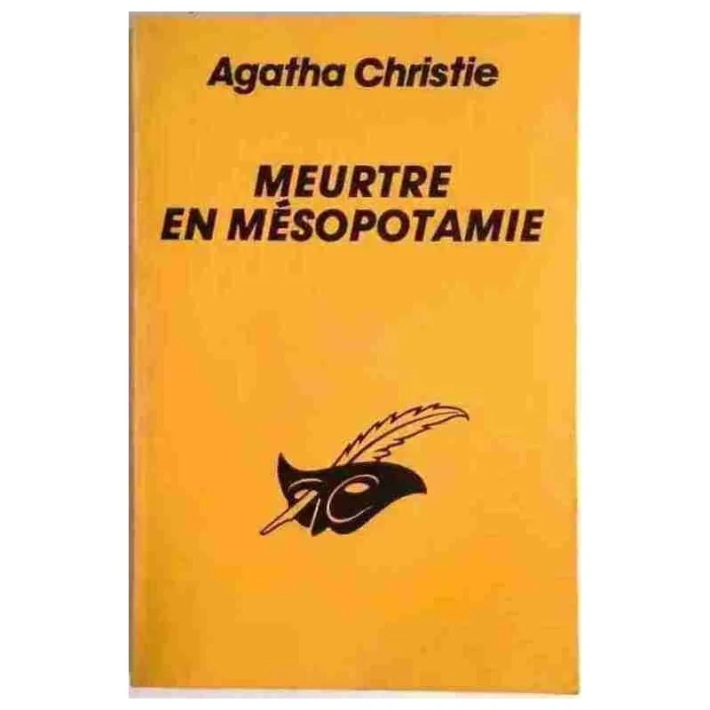 Meurtre en Mésopotamie, par Agatha Christie, Librairie des Champs-Élysées 1967
