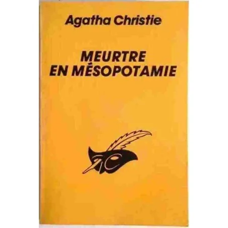 Meurtre en Mésopotamie, par Agatha Christie, Librairie des Champs-Élysées 1967