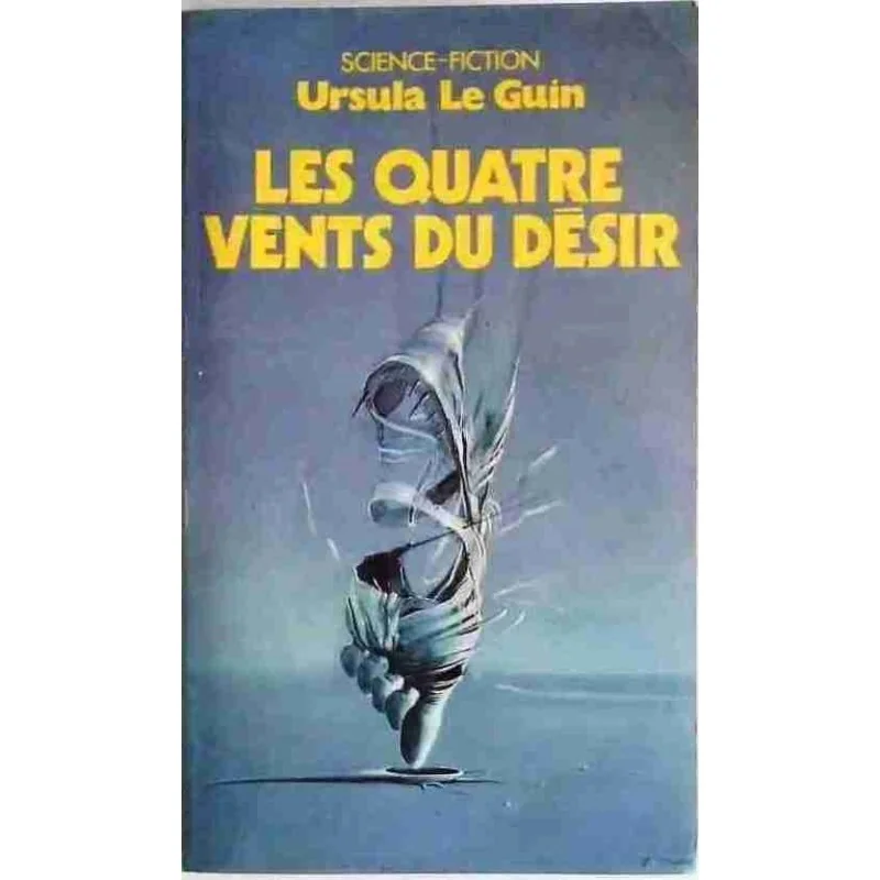Les Quatre vents du désir, par Ursula Le Guin, Presses Pocket 1988