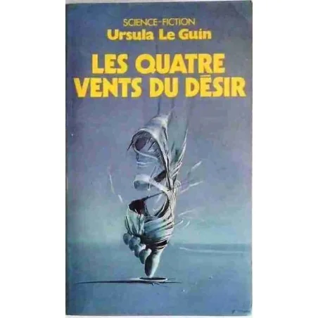 Les Quatre vents du désir, par Ursula Le Guin, Presses Pocket 1988