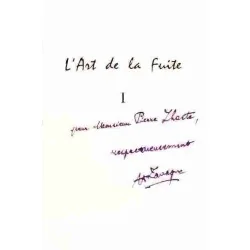 dédicace : L’Art de la fuite I, par Henri Lavagne, Éditions Le passant 1966