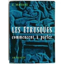 Les Étrusques commencent à parler, par Zacharie Mayani, Arthaud 1961