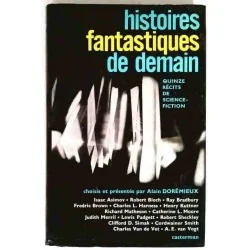 Histoire fantastique de demain, par Alain Dorémieux, Casterman. 1966