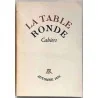 La Table Ronde cahiers automne 1973, Éditions de la Table Ronde. 1973