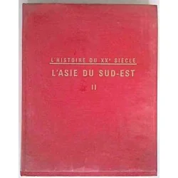 L’Histoire du XXe siècle l’Asie du sud-est tome 2, par Philippe Devillers, Pierre Fistié et Lê Thành Khôï,  Éditions Sirey. 1971