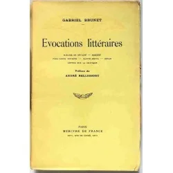 Évocations littéraires, par Gabriel Brunet, Mercure de France. 1931