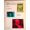 Derain mon copain, par Georges Papazoff, Éditions Valmont. 1960