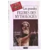 Les Grandes figures des mythologies, par Fernand Comte, Le Grand livre du Mois 1998