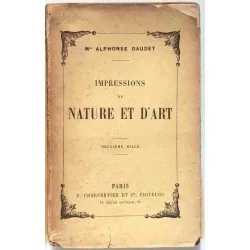 Impressions de nature et d’art, par Mme Alphonse Daudet, G. Charpentier éditeur. 1887