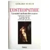 L’Ostéopathie la santé au bout des mains, par Gérard Sueur, Jacques Grancher éditeur 1992