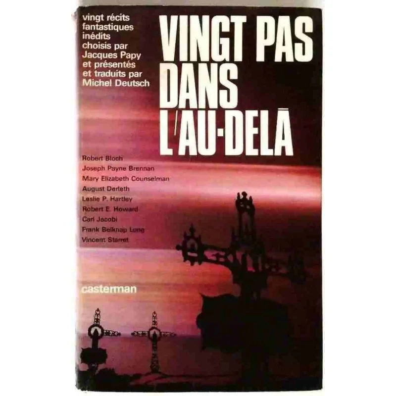 Vingt pas dans l’au-delà, par Jacques Papy, Casterman. 1970