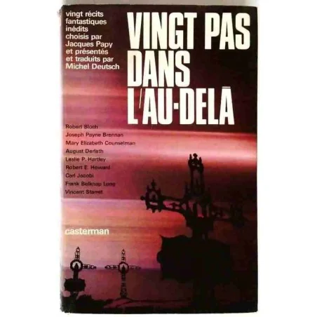 Vingt pas dans l’au-delà, par Jacques Papy, Casterman. 1970