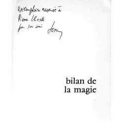 Dédicace : Bilan de la magie, par Maurice Bessy, Albin Michel. 1964