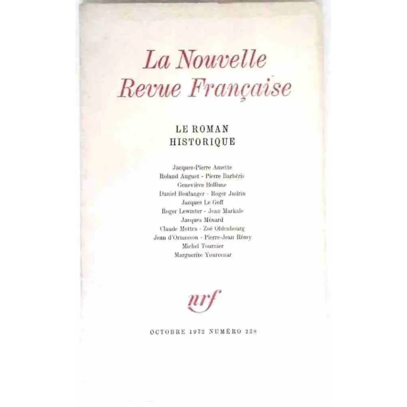 Le Roman historique, collectif, N.R.F. 1972