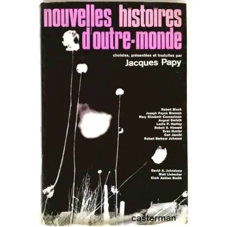 Nouvelles histoires d’outre-monde, par Jacques Papy, Casterman. 1967