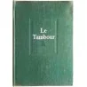 Le Tambour, par Günter Grass , Éditions du Seuil 1961
