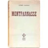 Montparnasse, par André Salmon, Éditions André Bonne. 1950
