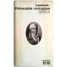 Philosophie zoologique, par Lamarck, Bibliothèque 10 18, n° 391-392.  1968