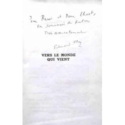 Dédicace : Vers le monde qui vient, par Edmond Fleg , Éditions Albin Michel 1960