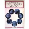 Les Dîners Magny, par Robert Baldick,  Denoël 1971