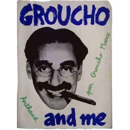Groucho and me, par Groucho Marx, Arthaud 1962