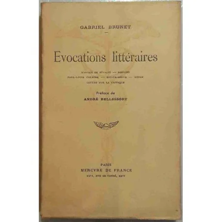 Évocations littéraires, par Gabriel Brunet, Mercure de France 1930