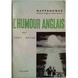 L’Humour anglais, par Tony Mayer, Julliard 1961