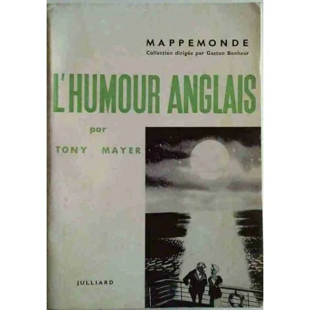 L’Humour anglais, par Tony Mayer, Julliard 1961