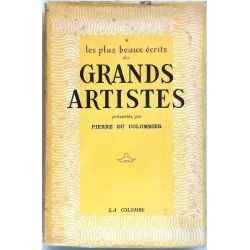 Les plus beaux écrits des grands artistes, par Pierre du Colombier, Éditions du Vieux Colombier. 1946