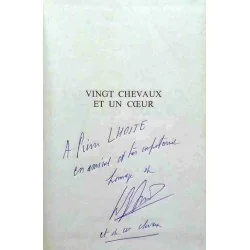 Dédicace : Vingt chevaux et un cœur, par Léon Zitrone, Raoul Solar éditeur 1968